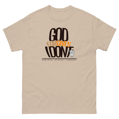 GOD FORGIVES I DONT BabyGoat Brand Tee