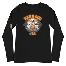 BAD AND BOO JEE Men & Womens Long Sleeve Tee