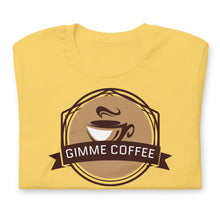 " GIMME COFFEE " Coffee Lovers Tee