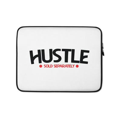 Hustle Sold Separately Laptop Sleeve