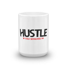 Hustle Sold Separately Mug